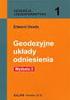 Parametry techniczne geodezyjnych układów odniesienia, układów wysokościowych i układów współrzędnych