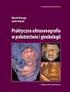 Rekomendacje Sekcji Ultrasonografii Polskiego Towarzystwa Ginekologicznego w zakresie badań ultrasonograficznych w ginekologii (2 grudnia 2011)