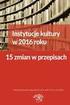 Charakter prawny instytucji przepadku po zmianach nowelizacyjnych wprowadzonych do Kodeksu karnego ustawą z dnia 20 lutego 2015 r.