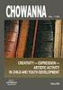 CHOWANNA CREATIVITY EXPRESSION ARTISTIC ACTIVITY IN CHILD AND YOUTH DEVELOPMENT. Vol. 1 (36) pod redakcją Wojciecha Kojsa