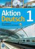 Aktion Deutsch. Język niemiecki. Podręcznik do gimnazjum. Część 1 Bliżej historii. Podręcznik. Gimnazjum. Klasa 1