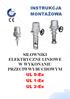 INSTRUKCJA MONTAŻOWA. SIŁOWNIKI ELEKTRYCZNE LINIOWE W WYKONANIU PRZECIWWYBUCHOWYM UL 0-Ex UL 1-Ex UL 2-Ex
