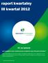 raport kwartalny III kwartał 2012