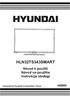 HLN32TS343SMART. Návod k použití Návod na použitie Instrukcja obsługi. Licensed by Hyundai Corporation, Korea