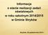 Informacja o stanie realizacji zadań oświatowych w roku szkolnym 2014/2015 w Gminie Stryków. Stryków, 26 października 2015 r.