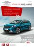 NOWA KIA NIRO HYBRID HYBRYDOWY CROSSOVER. 1.6 GDI 141 KM Automatyczna skrzynia 6DCT. cena od PLN. Średnie spalanie 3,8 l.