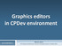 Graphics editors in CPDev environment r.