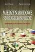 Międzynarodowe Stosunki Ekonomiczne Handel i polityka handlowa. Wykład 9 Nowa nowa teoria handlu: wybrane elementy. Gabriela Grotkowska