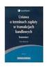 USTAWA O TERMINACH ZAPŁATY W TRANSAKCJACH HANDLOWYCH z dnia 8 marca 2013 r. (Dz.U. z 2013 r. poz. 403)