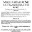 MISJE PARAFIALNE 8,9,10 PAŹDZIERNIKA 2012 ROKU Harmonogram zajęć na dzień 8, 9,10 października 2012 r. Klasy I III