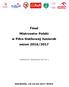 Finał Mistrzostw Polski w Piłce Siatkowej Juniorek sezon 2016/2017