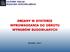 ZMIANY W SYSTEMIE WPROWADZANIA DO OBROTU WYROBÓW BUDOWLANYCH