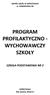 PROGRAM PROFILAKTYCZNO - WYCHOWAWCZY SZKOŁY