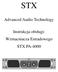 STX. Advanced Audio Technology. Instrukcja obsługi: Wzmacniacza Estradowego STX PA-4000 STX PROFESSIONAL POWER AMPLIFIER
