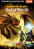 Nieoficjalny polski poradnik GRY-OnLine do gry. God of War III. autor: Łukasz Crash Kendryna. (c) 2010 GRY-OnLine S.A.