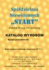 Spółdzielnia Niewidomych. start KATALOG WYROBÓW. Data wydania katalogu : kwiecień 2017 r.