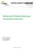 KOMUNIKATzBADAŃ. Deklaracje Polaków dotyczące marnowania żywności NR 115/2016 ISSN