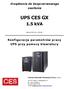 Urządzenia do bezprzerwowego zasilania UPS CES GX. 1.5 kva. Wersja U/CES_GX_1.5/F/v01. Konfiguracja parametrów pracy UPS przy pomocy klawiatury