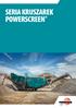 SERIA KRUSZAREK POWERSCREEN