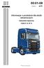 00: Informacje o produkcie dla służb ratowniczych. pl-pl. Samochód ciężarowy Serie P, G, R i S. Wydanie 1. Scania CV AB 2016, Sweden