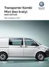 Transporter Kombi. Samochody Użytkowe Mixt (bez kraty) NEW EDITION. Rok modelowy 2017