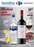 oferta handlowa ważna od do Wino MEZZEK CABERNET SAUVIGNON 0,75 l 14-14,5% czerwone 3 rodzaje koszt 1 l - 25,32 zł