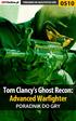 Nieoficjalny poradnik GRY-OnLine do gry. Tom Clancy s. Ghost Recon. Advanced Warfighter. autor: Jacek Stranger Hałas