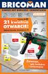 21 kwietnia OTWARCIE! Zawsze, 99, szt. 14,98/m m 2. gdy budujesz i remontujesz. 300 szt. Gdańsk Kowale, Kominkowa 21 GODZINA 6.