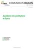 KOMUNIKATzBADAŃ. Zaufanie do polityków w lipcu NR 107/2016 ISSN