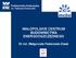 MAŁOPOLSKIE CENTRUM BUDOWNICTWA ENERGOOSZCZĘDNEGO. Dr inż. Małgorzata Fedorczak-Cisak