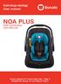 NOA PLUS. Instrukcja obsługi User manual. fotelik samochodowy child safety seat