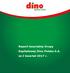 Raport za I kwartał 2017 r. Raport kwartalny Grupy Kapitałowej Dino Polska S.A. za I kwartał 2017 r. Strona 1 z 28