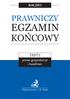 ROK 2013 PRAWNICZY EGZAMIN KOŃCOWY TESTY. prawo gospodarcze i handlowe. Wydawnictwo C.H. Beck
