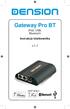 Gateway Pro BT. Instrukcja Użytkownika. v.1.1. ipod, USB, Bluetooth GWP