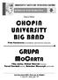 JM Rektor prof. dr hab. Klaudiusz Baran. Środa na Okólniku. CHOPIN UNIVERSITY BIG BAND Piotr Kostrzewa prowadzenie, kierownictwo muzyczne GRUPA