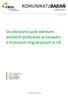 KOMUNIKATzBADAŃ. Oczekiwania pod adresem polskich polityków w związku z kryzysem migracyjnym w UE NR 65/2017 ISSN