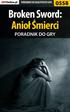 Nieoficjalny poradnik GRY-OnLine do gry. Broken Sword. The Angel of Death. autor: Karolina Krooliq Talaga