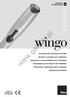 wingo  gearmotor for swing gates Instructions and warnings for the fitter Istruzioni e avvertenze per l installatore