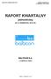 IV KWARTAŁ 2010 ROKU RAPORT KWARTALNY. jednostkowy ZA IV KWARTAŁ 2010 R. BALTICON S.A. z siedzibą w Gdyni. Gdynia, 14 lutego 2011 roku