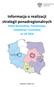Informacja o realizacji strategii ponadregionalnych Polski Wschodniej, Południowej, Zachodniej i Centralnej za rok 2016