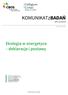 KOMUNIKATzBADAŃ. Ekologia w energetyce deklaracje i postawy NR 32/2016 ISSN