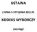 USTAWA KODEKS WYBORCZY Z DNIA 5 STYCZNIA 2011 R. (wyciąg)