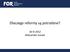 Dlaczego reformy są potrzebne? 26 III 2012 Aleksander Łaszek