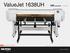 ValueJet 1638UH VJ-1638UH. > Specialty & Industrial. MUTOH Belgium nv - 15/5/ For Mutoh Authorised Resellers Only