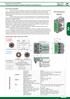 Wzmocniony technopolimer Przyłącze zasilające Złącze męskie M12 4-pinowe (IEC ) Napięcie zasilające +24 VDC +/- 10% Pobór mocy