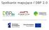 Spotkanie mapujące / DBP 2.0. Projekt współfinansowany ze środków Unii Europejskiej w ramach Programu Operacyjnego Pomoc Techniczna