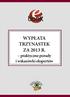 WYPŁATA TRZYNASTEK ZA 2013 R. praktyczne porady i wskazówki ekspertów