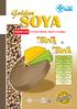 INNOWACYJNY SYSTEM YWIENIA TRZODY CHLEWNEJ MIX. m.p.u. Starter Golden Soya Mix (8240) m.p.u. Grower Golden Soya Mix (8241)