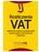 Rozliczenia VAT. Wyjaśnienia organów podatkowych i wyroki sądów z komentarzem ekspertów BIBLIOTEKA FINANSOWO-KSIĘGOWA