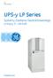 GE Critical Power. UPS-y LP Series. Systemy Zasilania Gwarantowanego o mocy 3-40 kva. GE imagination at work